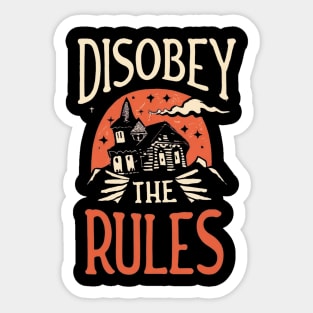 Disobey The Rules Sticker